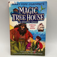 Magic Tree House: The Graphic Novel: Pirates Past Noon (paperback)