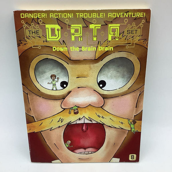 D.A.T.A. Down the Brain Drain (paperback)