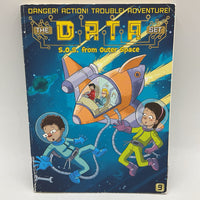 The Data Set: S.O.S. From Outer Space (paperback)