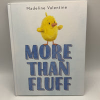 More Than Fluff (hardcover)