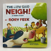The Cow Said Neigh! (board book)