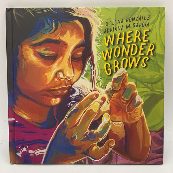 Where Wonder Grows (hardcover)