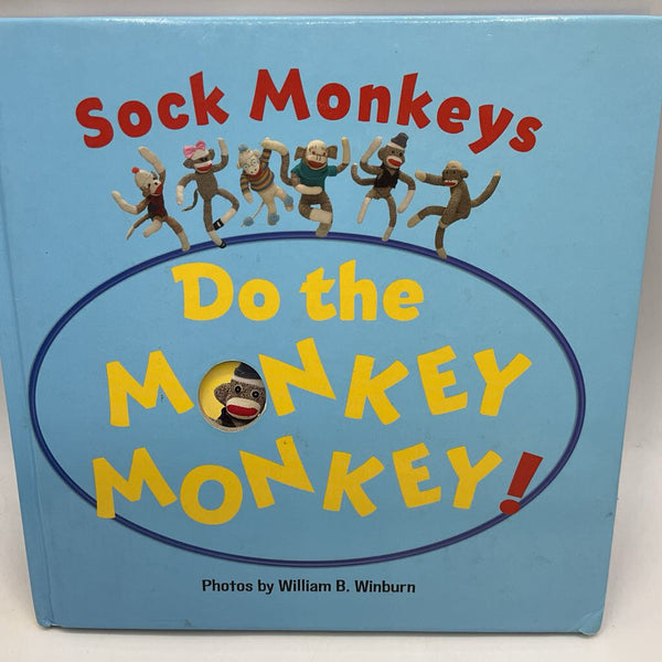 Sock Monkey: Do The Monkey! (board book)