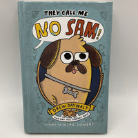 They Call Me No Sam! (hardcover)