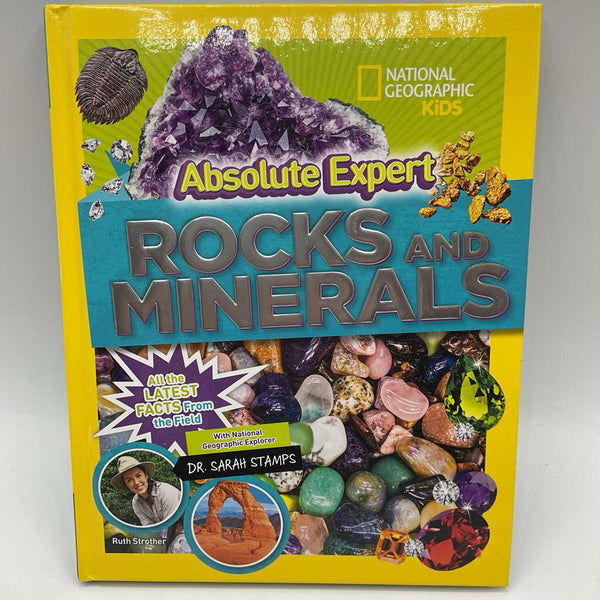 Nat Geo: Absolute Expert Rocks and Minerals (hardcover)