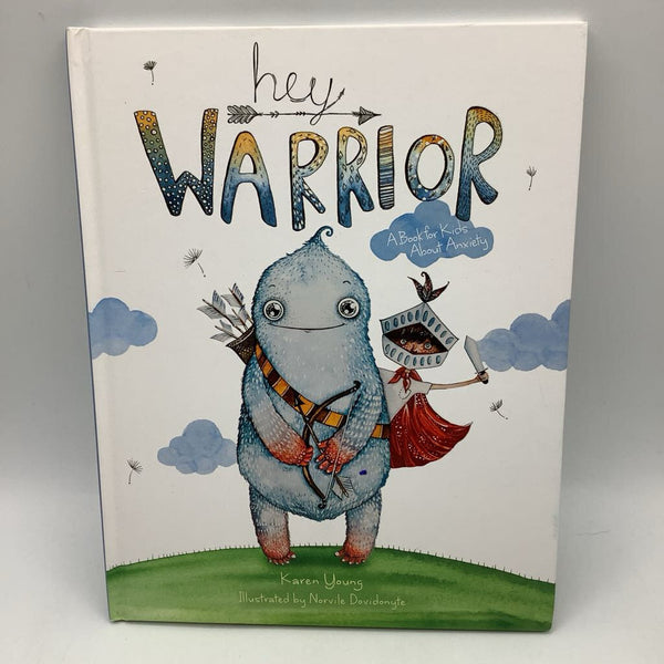 Hey, Warrior (hardcover)