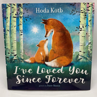 I've Loved You Since Forever (hardcover)