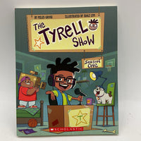 The Tyrell Show: Season One (paperback)