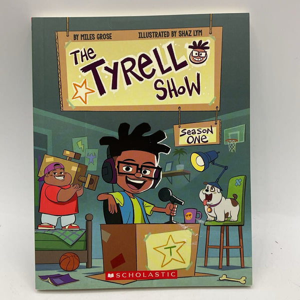 The Tyrell Show: Season One (paperback)