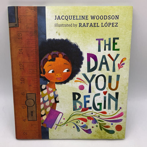 The Day You Begin (hardcover)