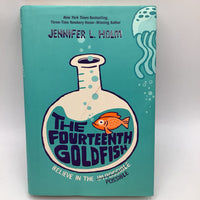 The Fourteenth Goldfish (hardcover)