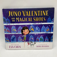 Juno Valentine and the Magical Shoes (hardcover)