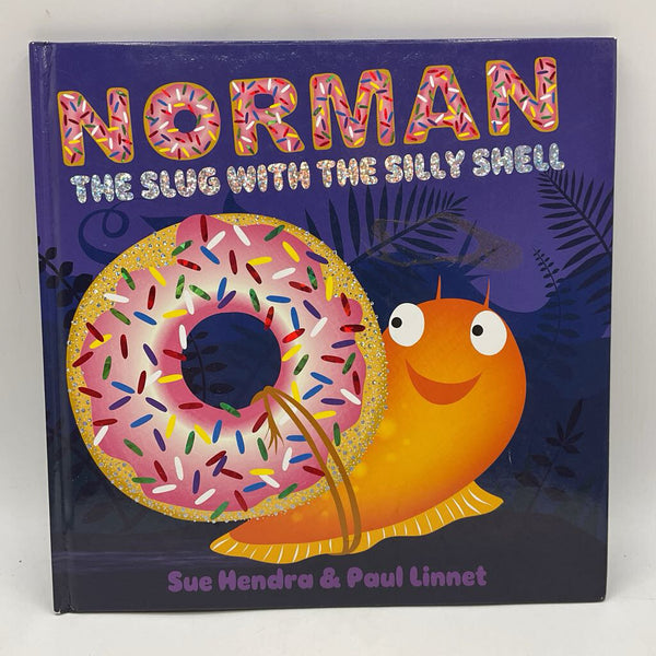 Norman: The Slug With the Silly Smell (hardcover)