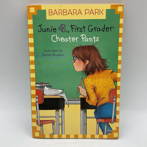Junie B., First Grader Cheater Pants (paperback)
