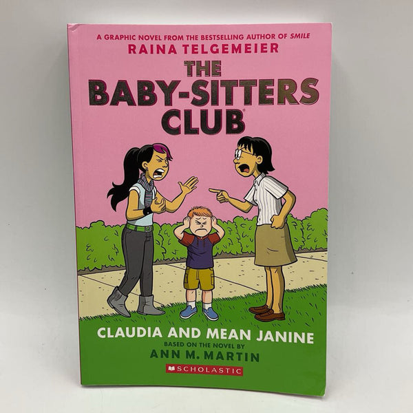 The Baby-Sitter's Club: Claudia and Mean Janine (paperback)