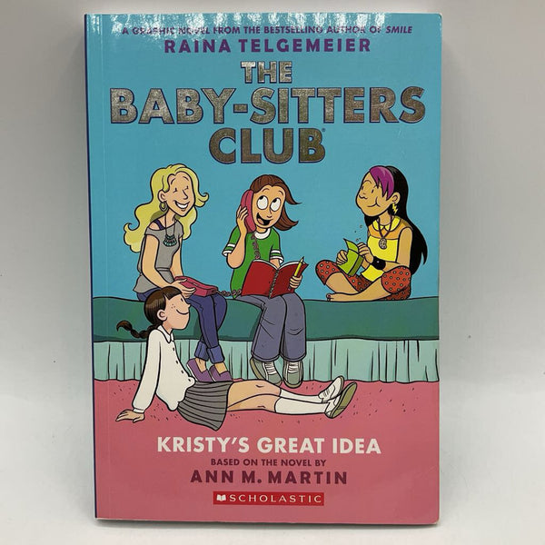 The Baby-Sitter's Club: Kristy's Great Idea (paperback)