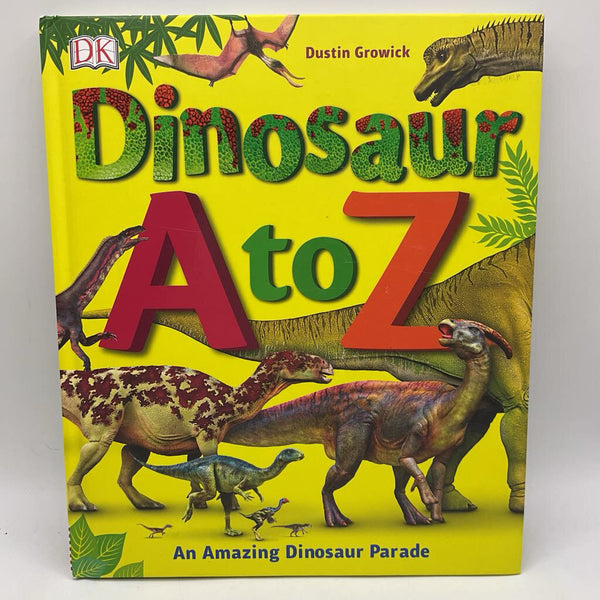 Dinosaur A to Z (hardcover)