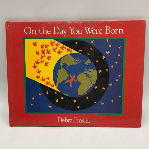 On the Day You Were Born (hardcover)