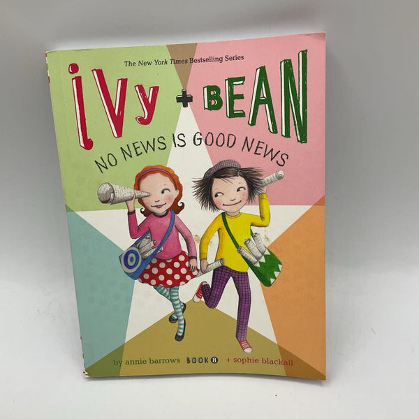 Ivy + Bean: No News is Good News (paperback)
