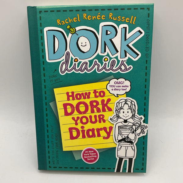 Dork Diaries: How to Dork Your Diary (hardcover)