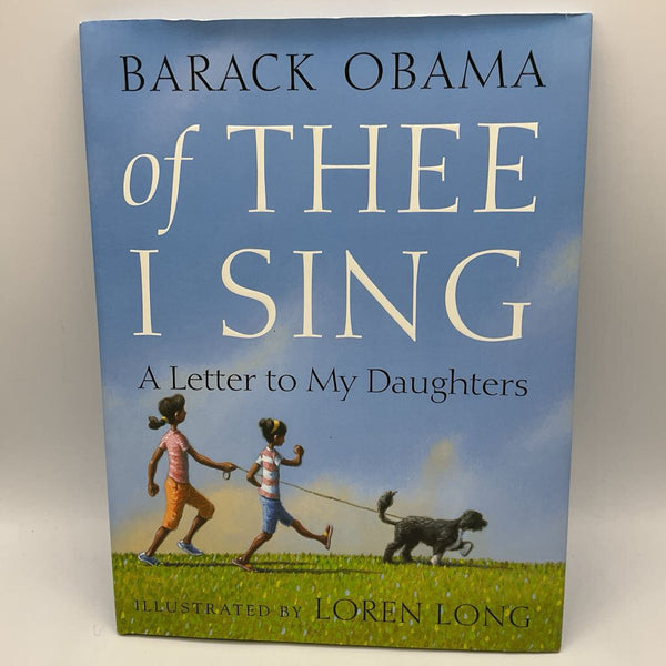 Of Thee I Sing: A Letter to my Daughters (hardcover)