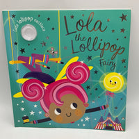 Lola the Lollipop Fairy (paperback)