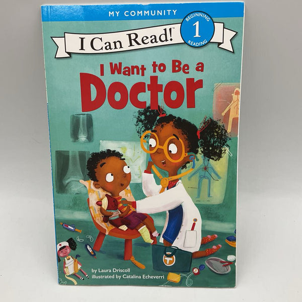 I Want to be a Doctor (paperback)