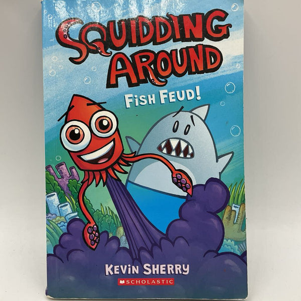 Squidding Around: Fish Feud! (hardcover)