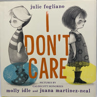 I Don't Care (hardcover)