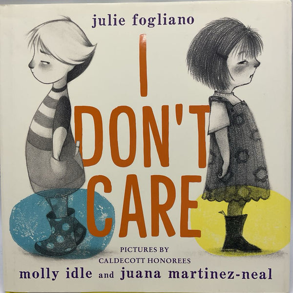I Don't Care (hardcover)