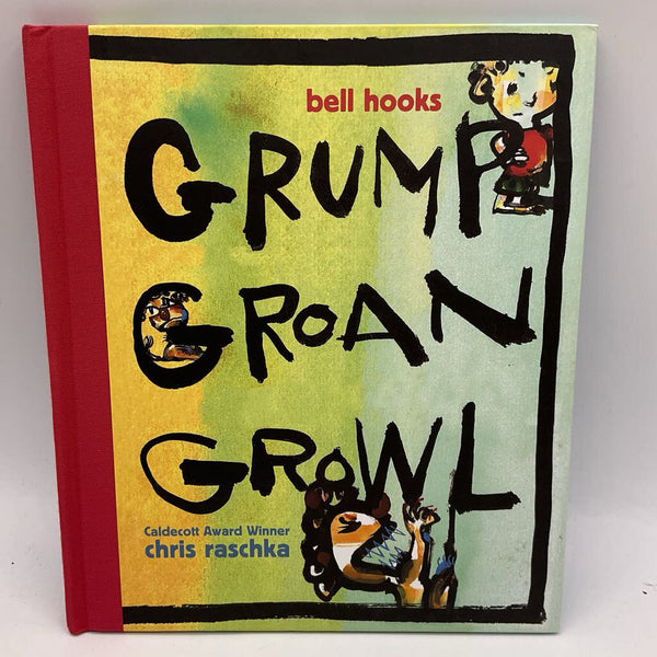 Grump, Groan, Howl (hardcover)