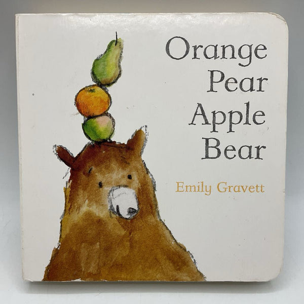 Orange Pear Apple Bear (board book)