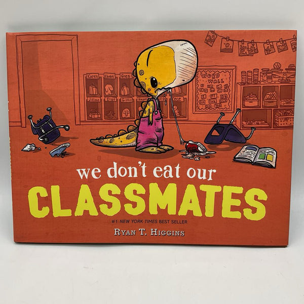We Don't Eat Our Classmates (hardcover)