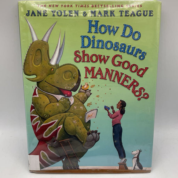 How Do Dinosaurs Show Good Manners? (hardcover)