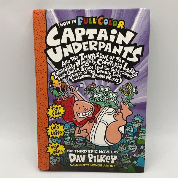 Captain Underpants and the Invasion of the Incredibly Naughty Cafeteria Ladies From Outer Space... (hardcover)