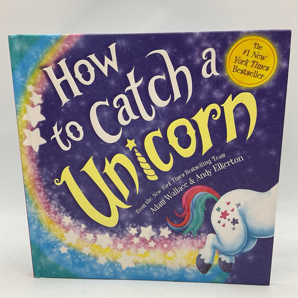How to Catch a Unicorn (hardcover)