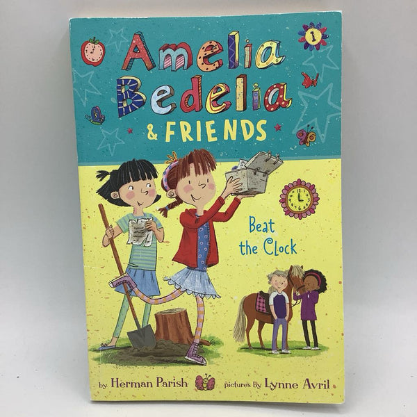 Amelia Bedelia & Friends Beat the Clock (paperback)