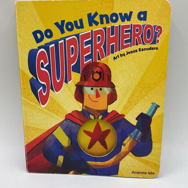 Do You Know a Superhero? (board book)