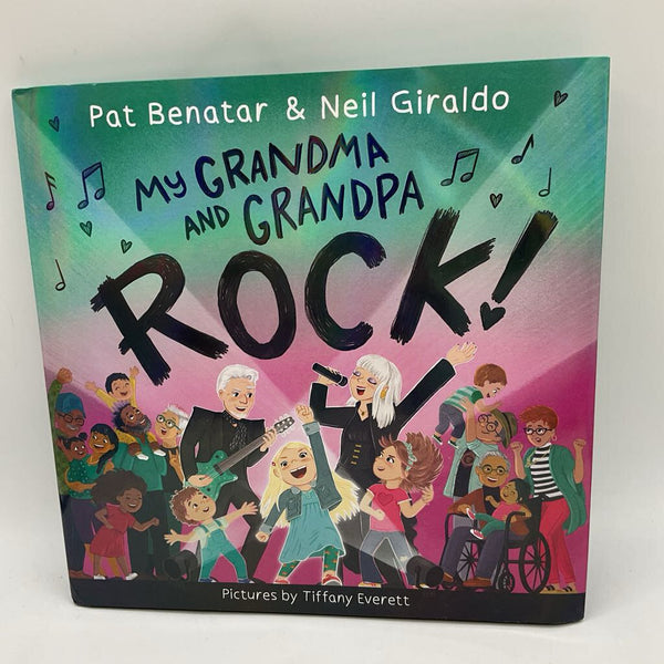 My Grandma and Grandpa Rock! (hardcover)