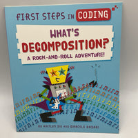 First Steps in Coding: What's Decomposition? (paperback)