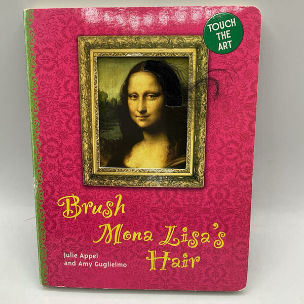 Brush Mona Lisa's Hair (board book)