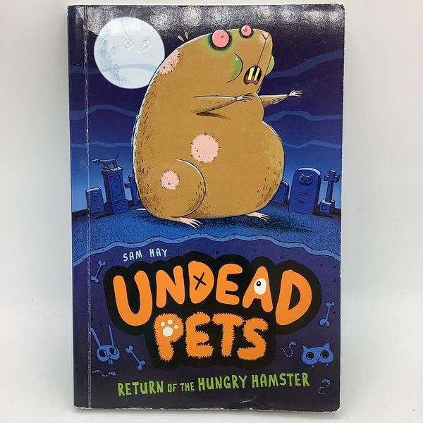 Undead Pets: Return of the Hungry Hamster (paperback)