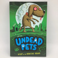 Undead Pets: Night of the Howling Hound (paperback)