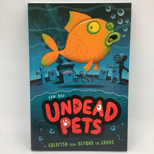 Undead Pets: Goldfish from Beyond the Grave (paperback)