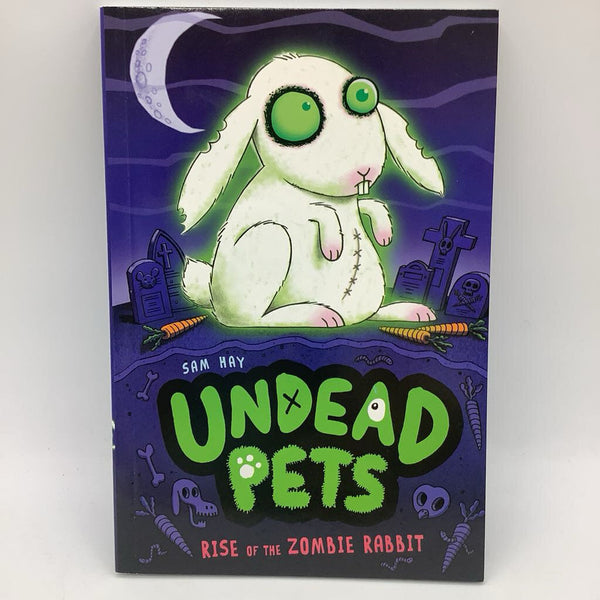 Undead Pets: Rise of the Zombie Rabbit (paperback)