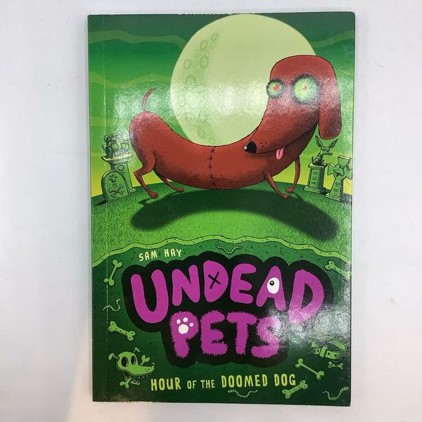 Undead Pets: Hour of the Doomed Dog (paperback)