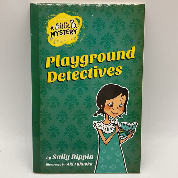 A Billie B. Mystery: Playground Detectives (paperback)