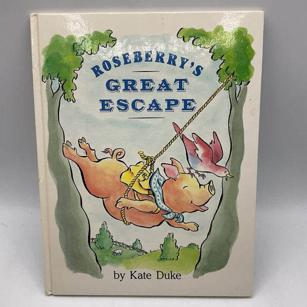 Roseberry's Great Escape (hardcover)