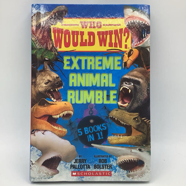 Who Would Win? Extreme Animal Rumble (hardcover)