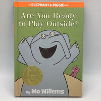 Elephant & Piggie Book: Are You Ready to Play Outside? (hardcover)